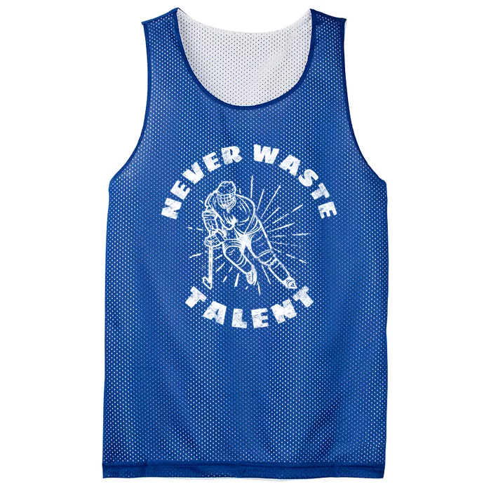 Never Waste Talent Hockey (Back) Gift Mesh Reversible Basketball Jersey Tank