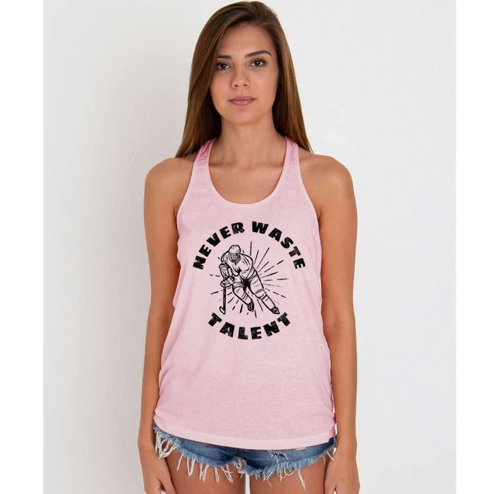 Never Waste Talent Hockey (Back) Gift Women's Knotted Racerback Tank