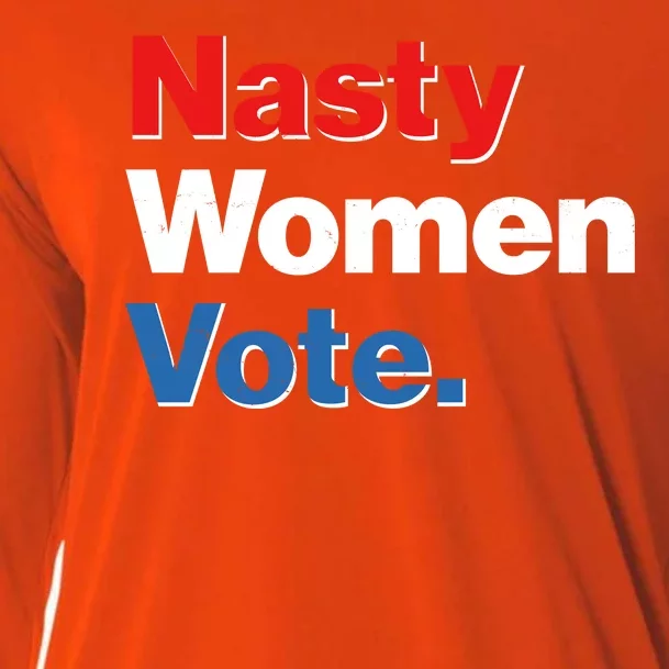 Nasty Women Vote Cooling Performance Long Sleeve Crew