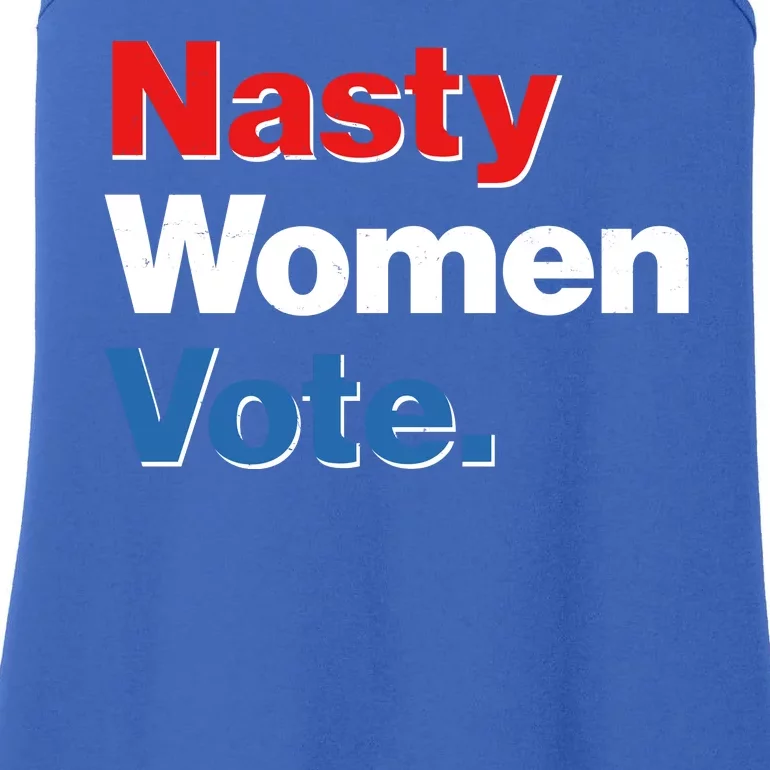 Nasty Women Vote Ladies Essential Tank