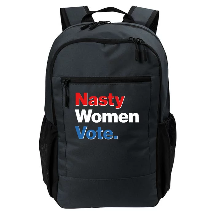 Nasty Women Vote Daily Commute Backpack