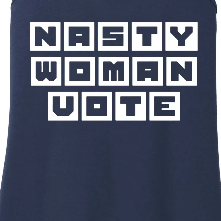 Nasty Women Vote Ladies Essential Tank