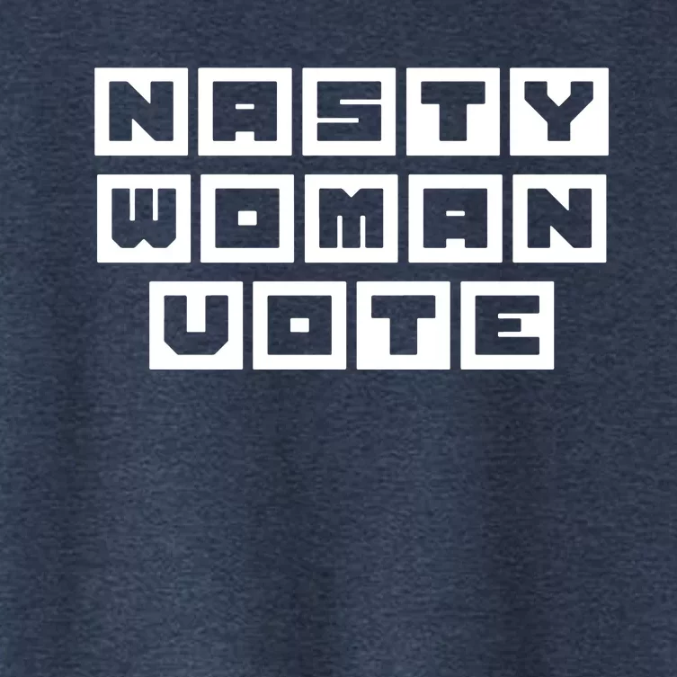 Nasty Women Vote Women's Crop Top Tee