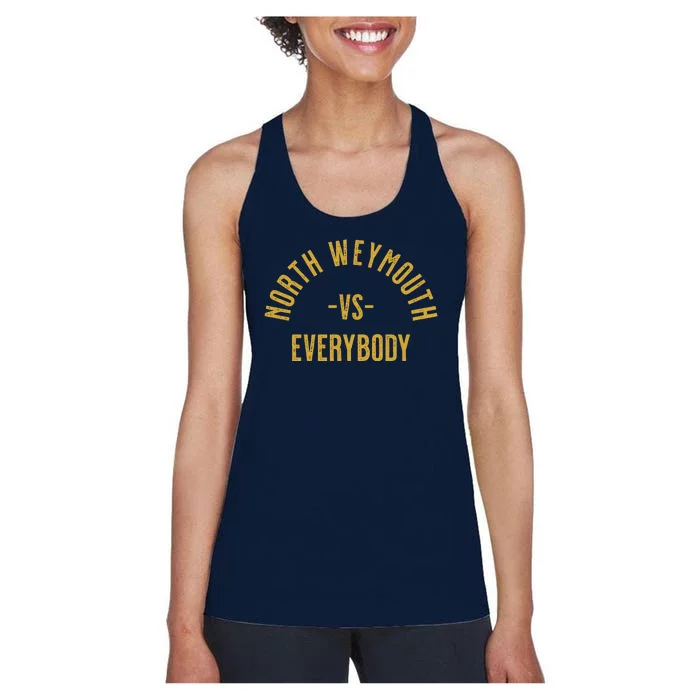 North Weymouth Vs Everybody Women's Racerback Tank