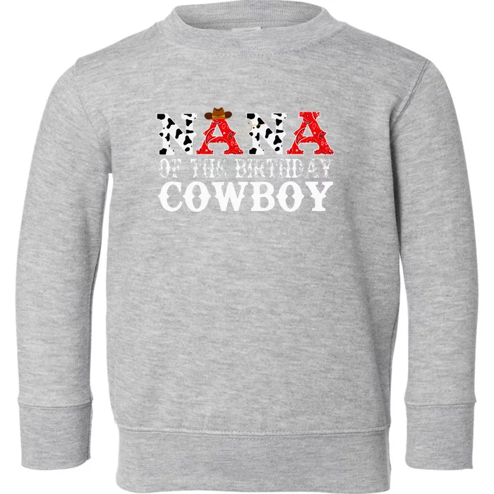 Nana's Wild West Birthday Bash Cowboy Theme Party Supplies Toddler Sweatshirt