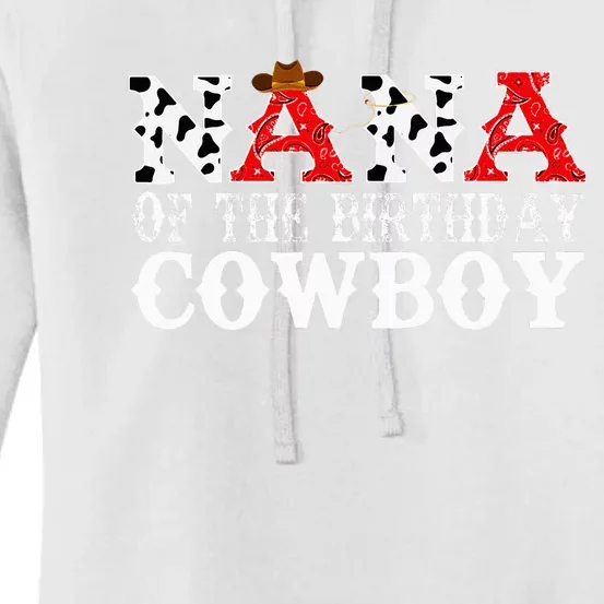 Nana's Wild West Birthday Bash Cowboy Theme Party Supplies Women's Pullover Hoodie