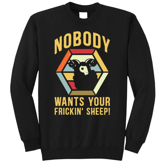 Nobody Wants Your Frickin Board Game Tall Sweatshirt