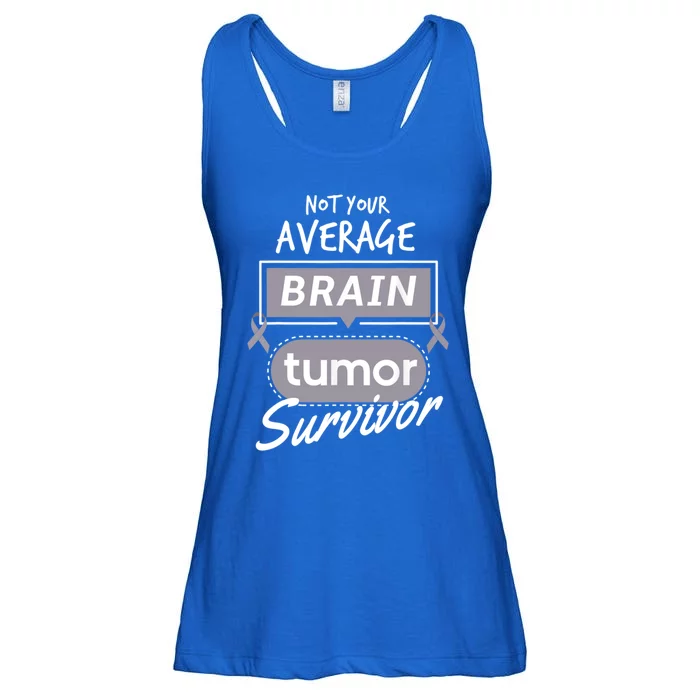 Not Your Average Brain Tumor Survivor Brain Cancer Gift Ladies Essential Flowy Tank