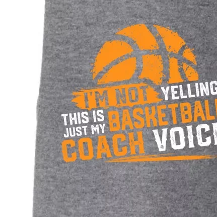 Not Yelling Basketball Coach Voice Funny Dad Mom Papa Mama Funny Gift Doggie 3-End Fleece Hoodie