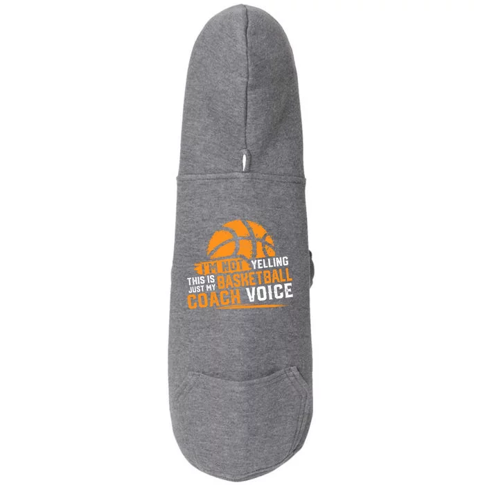 Not Yelling Basketball Coach Voice Funny Dad Mom Papa Mama Funny Gift Doggie 3-End Fleece Hoodie