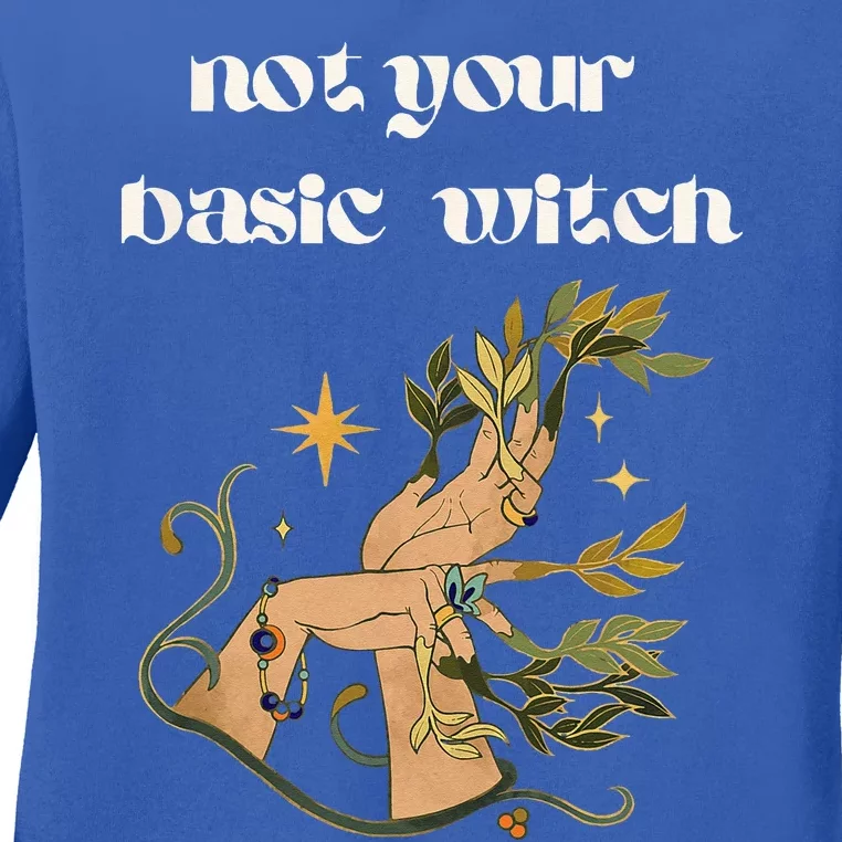 Not Your Basic Witch Ladies Long Sleeve Shirt