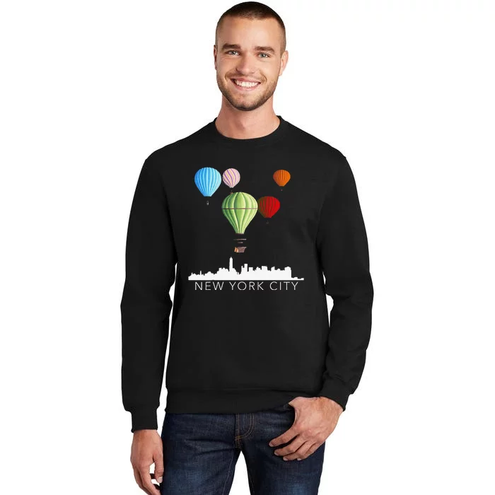 New York City Skyline Nyc Lovers Hot Air Balloons Tall Sweatshirt