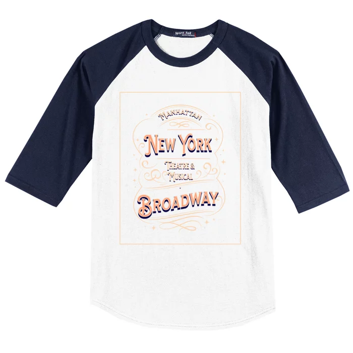 New York City Broadway Nyc Musical Theater Tourist City Gift Baseball Sleeve Shirt