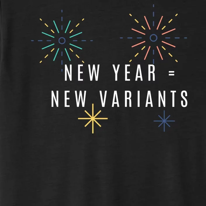 New Year Equals New Variants 2022 ChromaSoft Performance T-Shirt