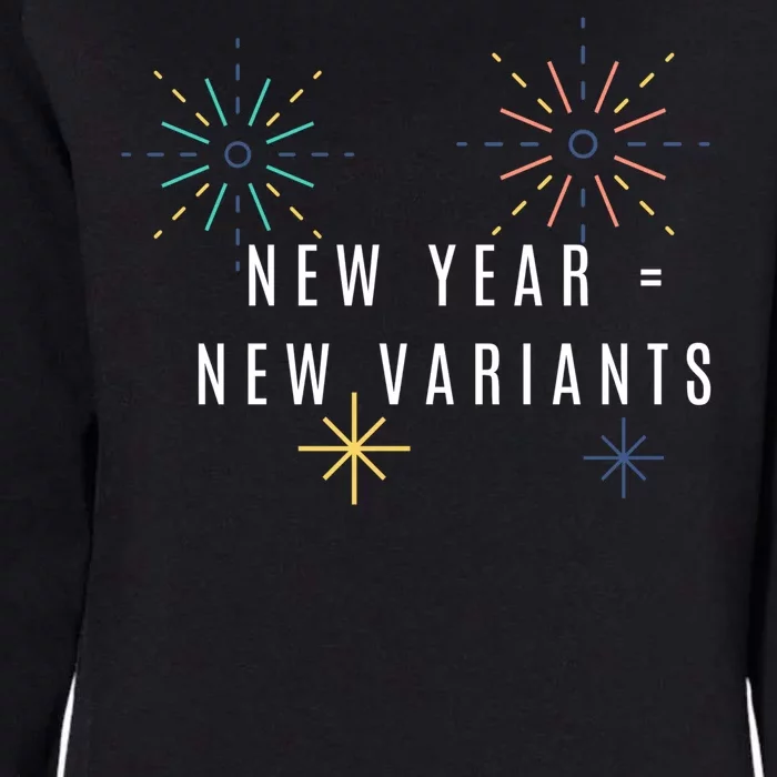 New Year Equals New Variants 2022 Womens California Wash Sweatshirt