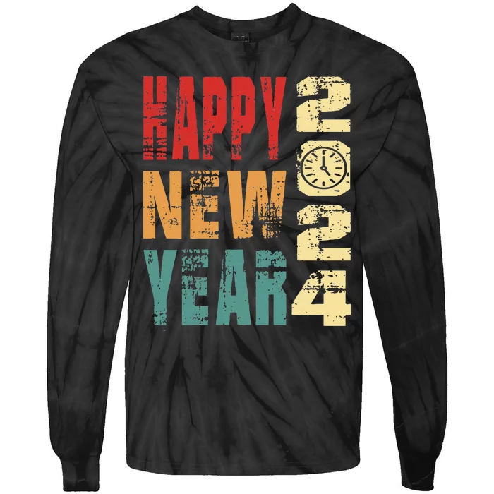 New Years Eve Party Happy new years 2024 Tie-Dye Long Sleeve Shirt