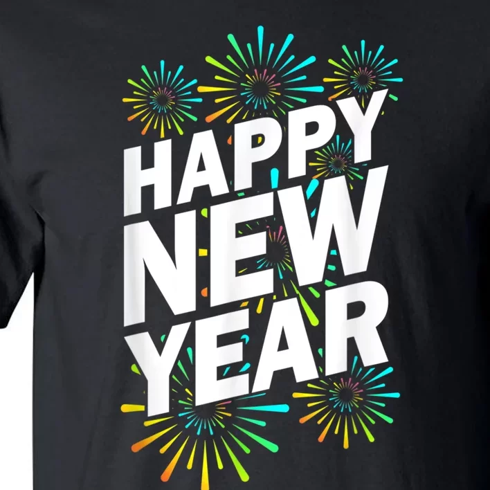 New YearS Eve Happy New Year Tall T-Shirt