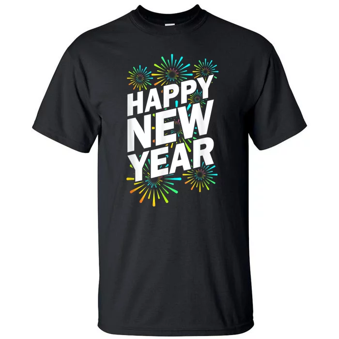 New YearS Eve Happy New Year Tall T-Shirt