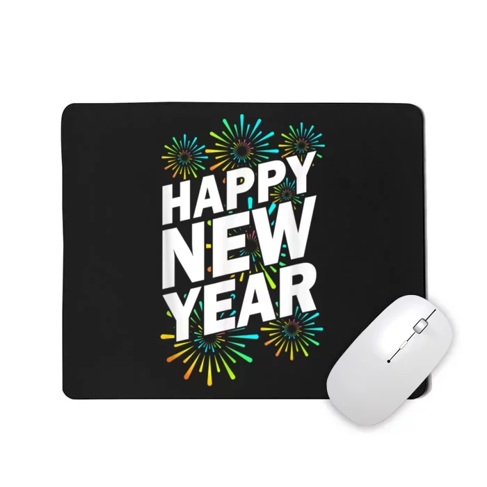 New YearS Eve Happy New Year Mousepad