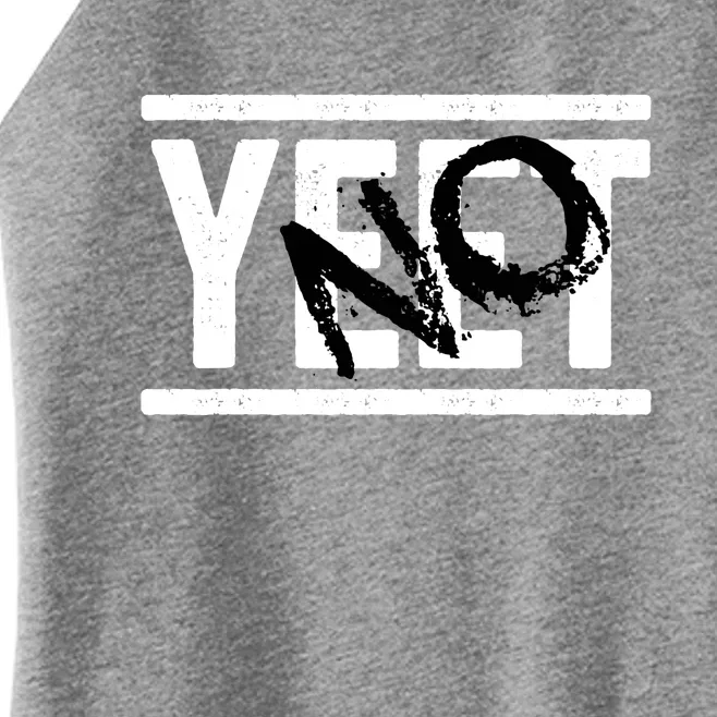 No Yeet Funny Retro Text Women’s Perfect Tri Rocker Tank