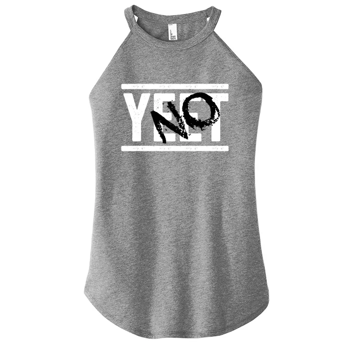 No Yeet Funny Retro Text Women’s Perfect Tri Rocker Tank