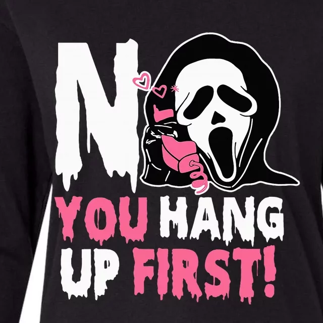 No You Hang Up First Halloween Womens Cotton Relaxed Long Sleeve T-Shirt