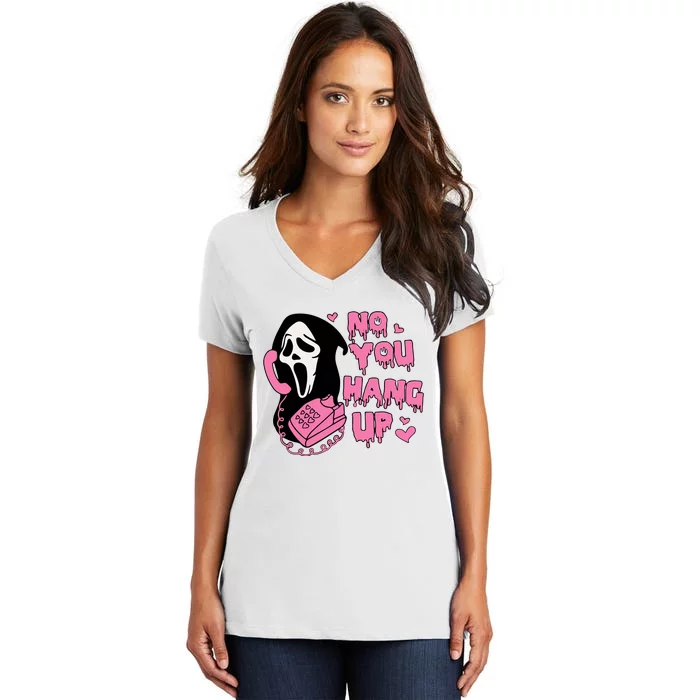 No You Hang Up First Women's V-Neck T-Shirt