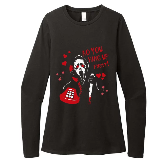 No You Hang Up Ghost Horror Valentines Day Womens CVC Long Sleeve Shirt