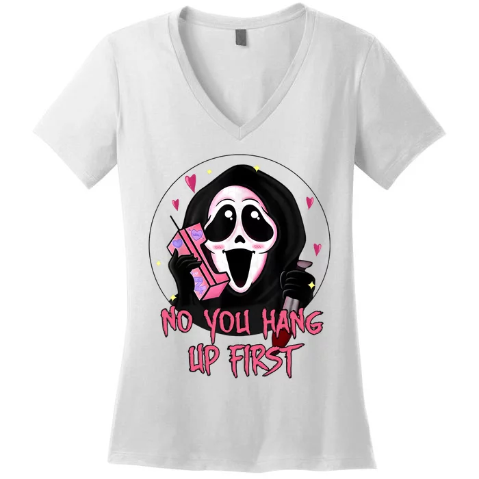 No You Hang Up First Ghost Calling Halloween Women's V-Neck T-Shirt