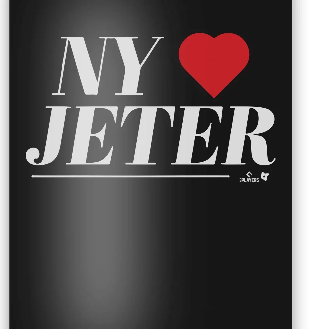 New York Loves Jeter Poster