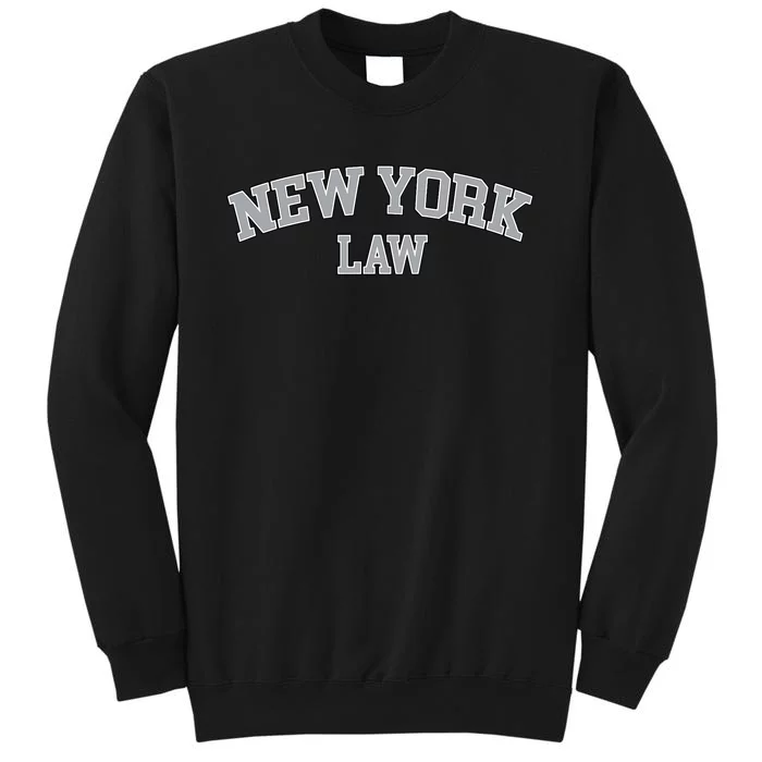 New York Lawyer Attorney Bar Graduate School Law Gift Sweatshirt