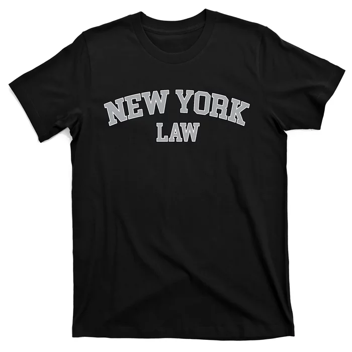 New York Lawyer Attorney Bar Graduate School Law Gift T-Shirt