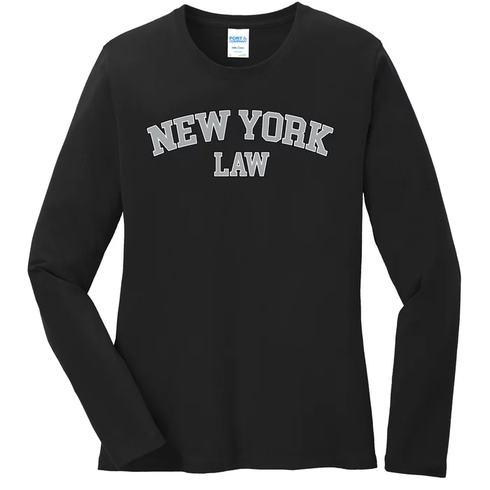 New York Lawyer Attorney Bar Graduate School Law Gift Ladies Long Sleeve Shirt