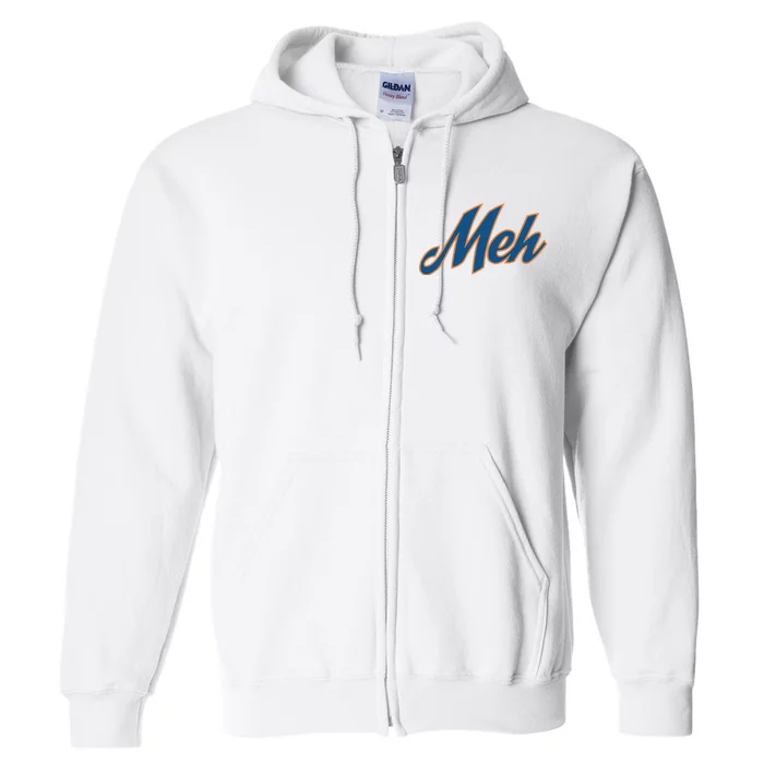 New York Meh Full Zip Hoodie