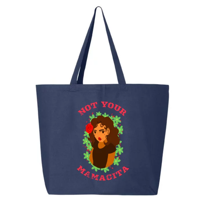 Not Your Mamacita Funny Senorita Latin Feminista Mamacita Gift 25L Jumbo Tote