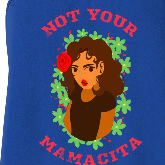 Not Your Mamacita Funny Senorita Latin Feminista Mamacita Gift Women's Racerback Tank