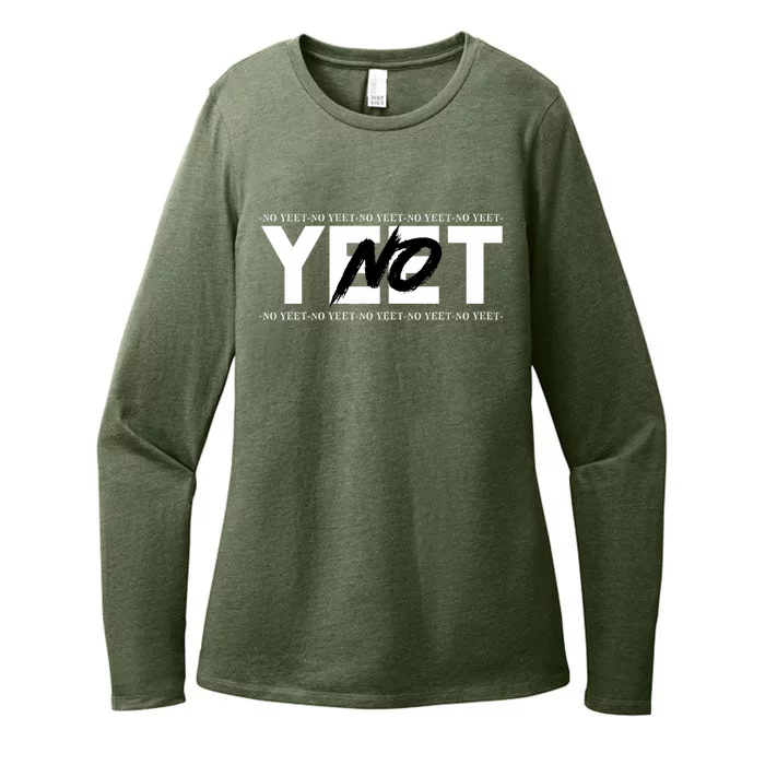 No Yeet Womens CVC Long Sleeve Shirt