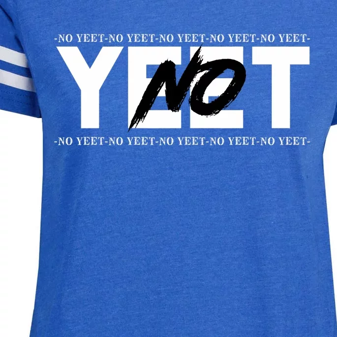 No Yeet Enza Ladies Jersey Football T-Shirt