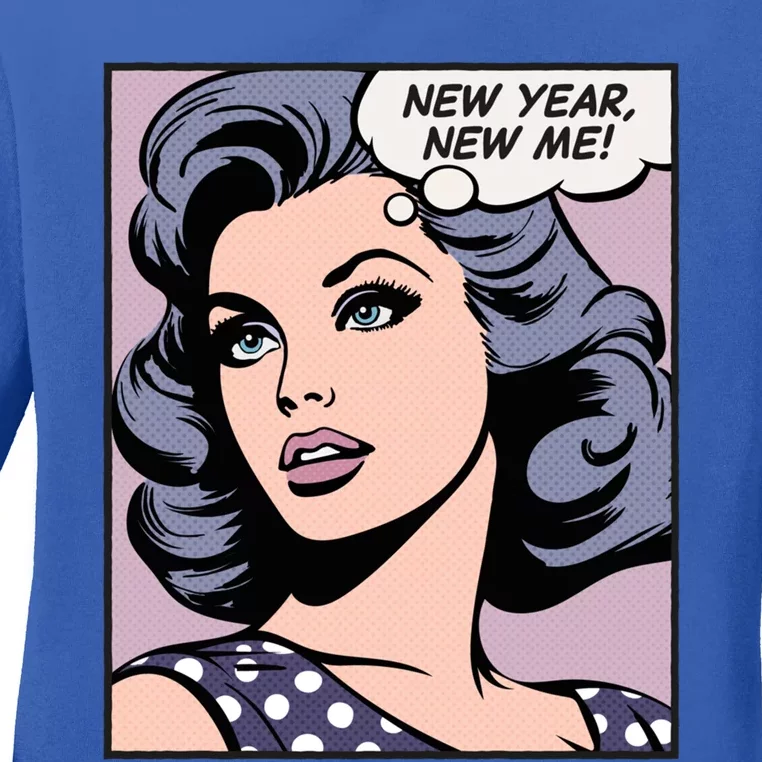 New Year New Me Pop Art Funny Gift Ladies Long Sleeve Shirt