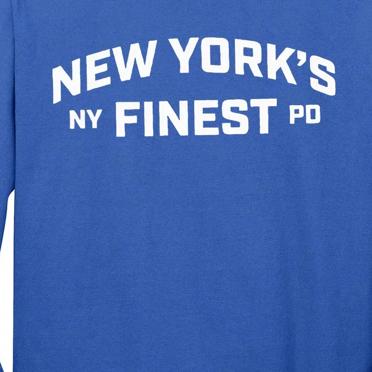 New York’S Ny Finest Pd Tall Long Sleeve T-Shirt