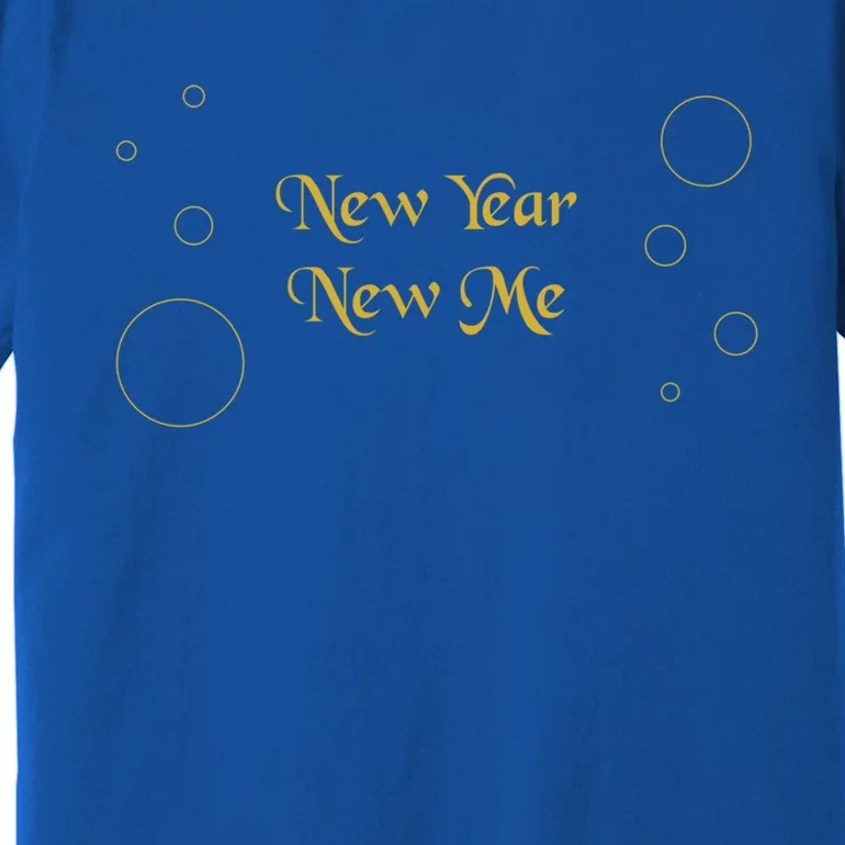 New Year New Me New Year Resolutions Gift Premium T-Shirt