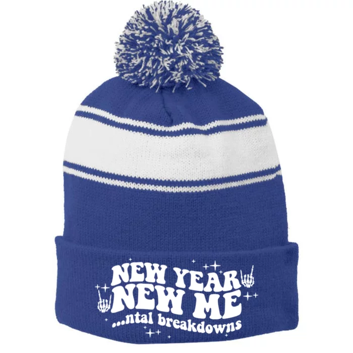 New Year New Me Tal Breakdowns Funny New Years Eve Nye Gift Stripe Pom Pom Beanie