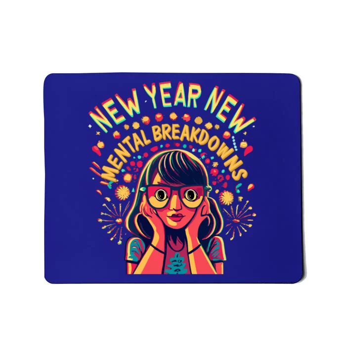 New Year New Tal Breakdowns Cheer To New YearS Eve Party Gift Mousepad