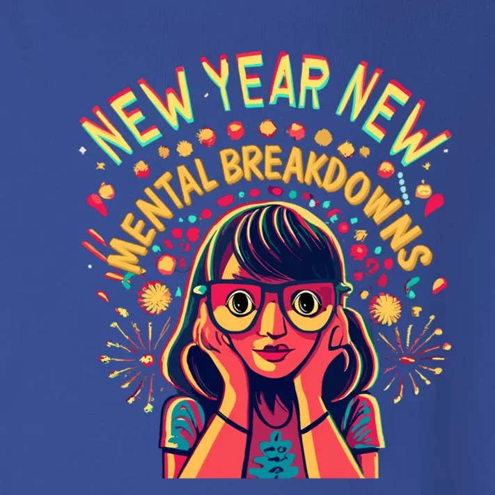 New Year New Tal Breakdowns Cheer To New YearS Eve Party Gift Toddler Long Sleeve Shirt