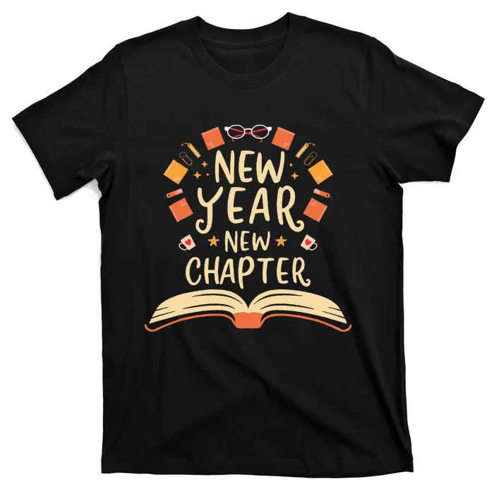 New Year New Chapter Book Lover T-Shirt