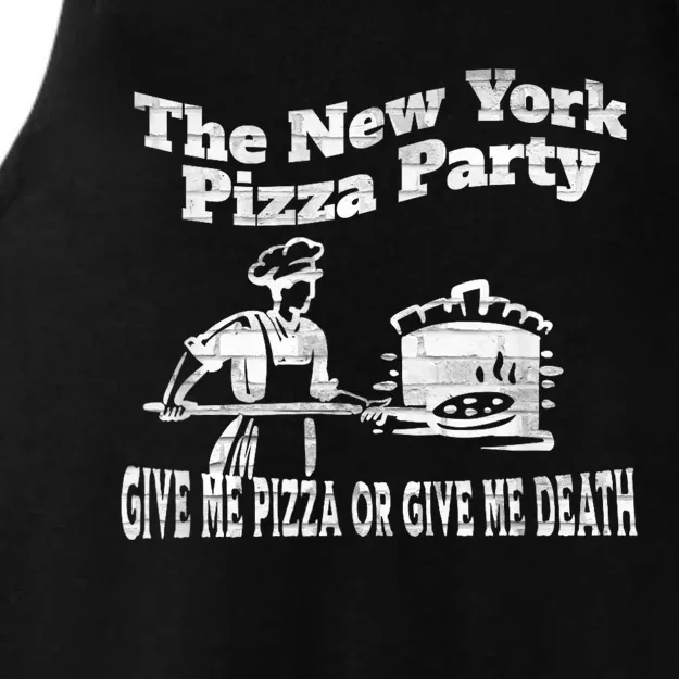 New York Pizza Party Give Me Pizza Give Me Death NYC Ovens Ladies Tri-Blend Wicking Tank