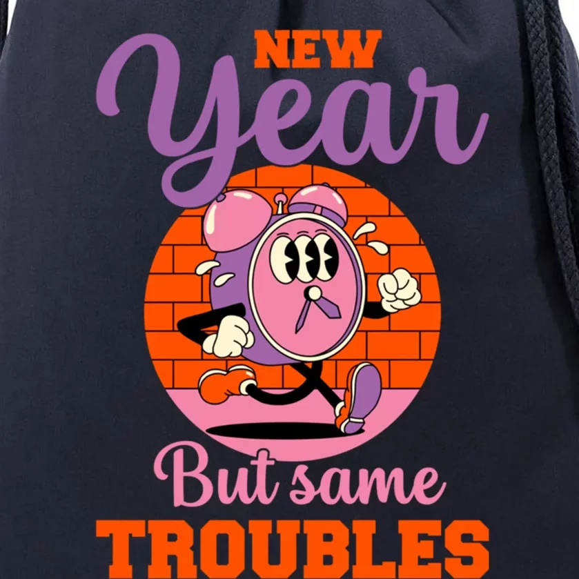 New Year Same Me Poke Fun At New YearS Resolutions Gift Drawstring Bag