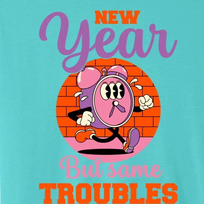 New Year Same Me Poke Fun At New YearS Resolutions Gift ChromaSoft Performance T-Shirt