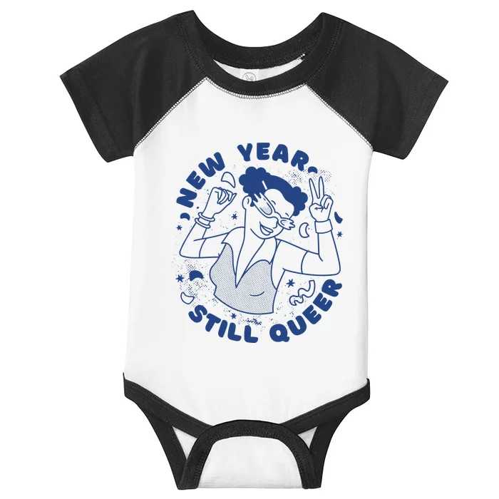 New Year Still Queer Celebration Infant Baby Jersey Bodysuit