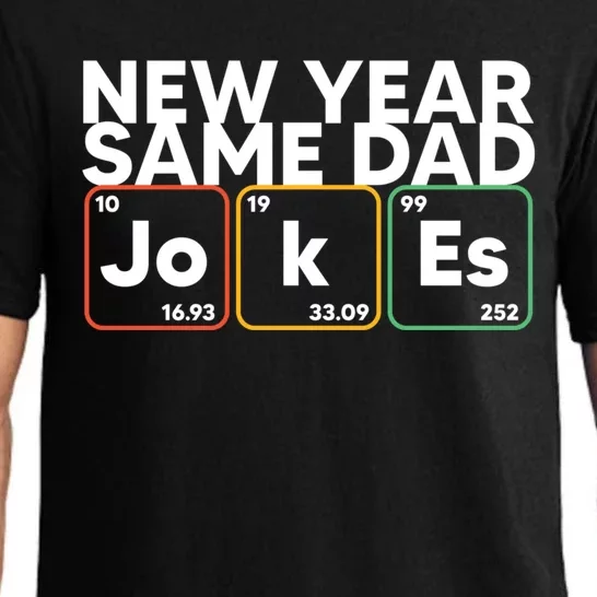 New Year Same Dad Jokes Funny FatherS Day Dad Humor Gift Pajama Set